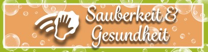 Sauberkeit und Gesundheit