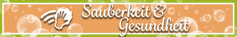 Sauberkeit und Gesundheit